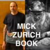 Tattoo Artist - Mick Tattoo from Zurich -Book