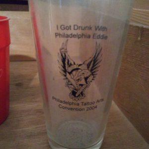 I Got Drunk With Philadelphia Eddie - 2004 Convention Glass