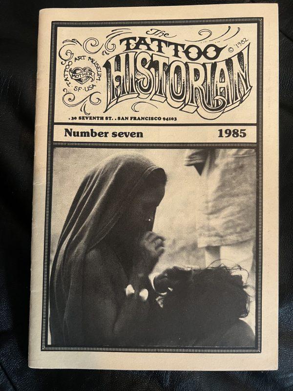Tattoo Historian Magazine from Lyle Tuttle #7