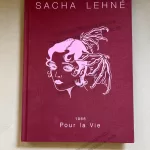 SACHA LEHNE 1968 POUR LA VIE - For Life Traditional Tattoo Book