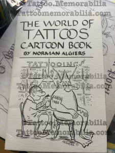 The World Of Tattoos Cartoon Book- Norman Algiers 1980