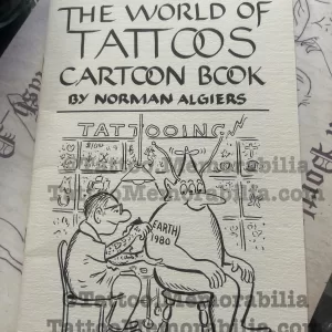 The World Of Tattoos Cartoon Book- Norman Algiers 1980