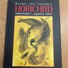 Beauty and Violence HORICHIYO Book