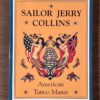 Sailor Jerry Collins-Vintage 1994 American Tattoo Master-First Edition