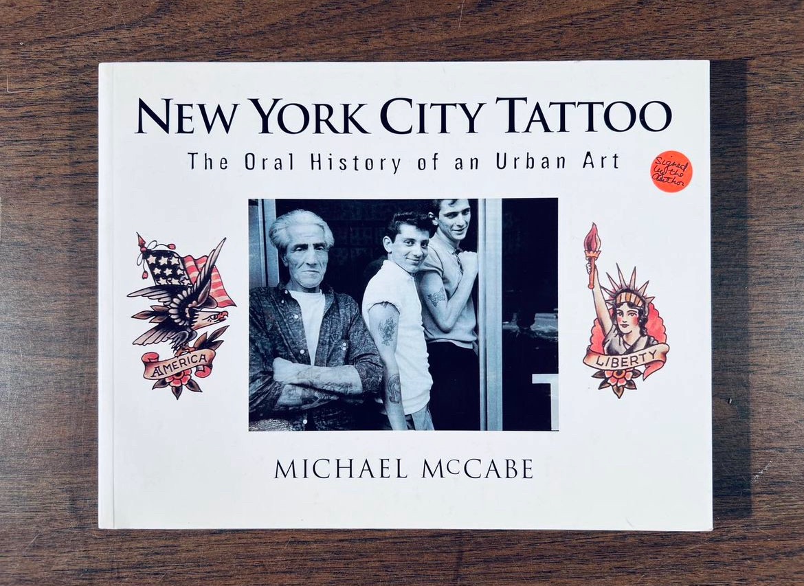 New York City Tattoo-Oral History of an Urban Art-Micheal McCabe