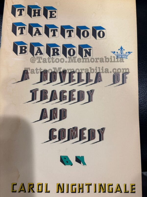 Tattoo Baron -Tragedy Comedy Carol Nightingale 1979 1st Edition