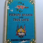 Pierced Hearts and True Love-The history of Tattooing-Hanns Ebenstein