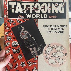 Milton Zeis  Tattooing The World Over-  Vintage Milton Zeis Tattoo Supply Book  1st Edition