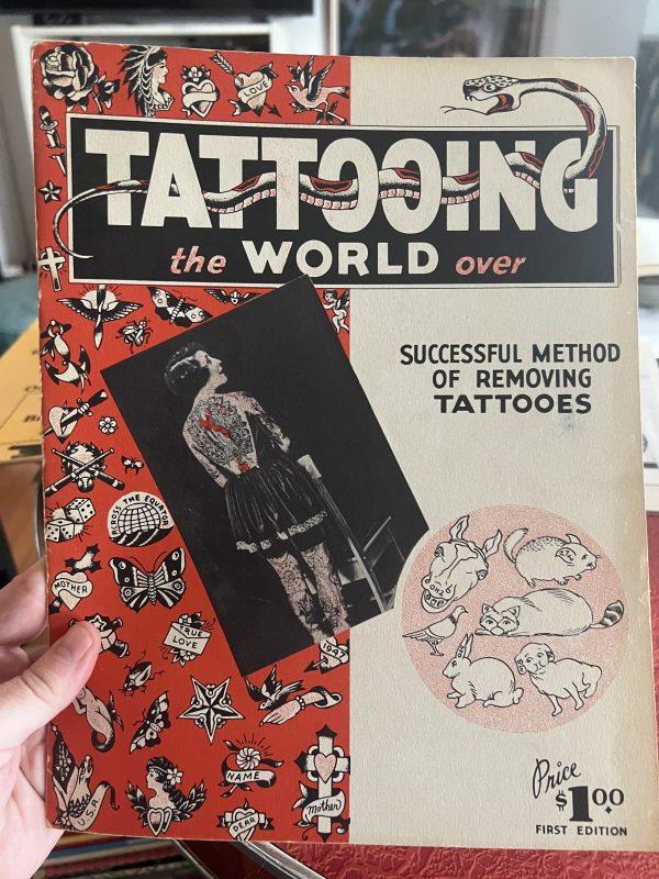Milton Zeis  Tattooing The World Over-  Vintage Milton Zeis Tattoo Supply Book  1st Edition
